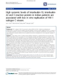 Báo cáo y học: High systemic levels of interleukin-10, interleukin22 and C-reactive protein in Indian patients are associated with low in vitro replication of HIV-1 subtype C viruses