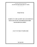 Luận văn Thạc sĩ Khoa học: Nghiên cứu chế tạo phức hệ nano chitosan mang gen mã hóa telomerase reverse transcriptase (hTERT)