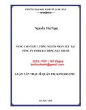 Luận văn Thạc sĩ Quản trị kinh doanh: Nâng cao chất lượng nguồn nhân lực tại Công ty TNHH Bất động sản Nội Hà