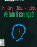 Khám phá những điều kì diệu về tâm lý con người: Phần 1