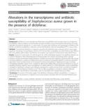 Báo cáo sinh học: Alterations in the transcriptome and antibiotic susceptibility of Staphylococcus aureus grown in the presence of diclofenac