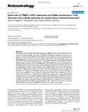 Báo cáo y học: Dual role of TRBP in HIV replication and RNA interference: viral diversion of a cellular pathway or evasion from antiviral immunity?