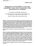 Báo cáo sinh học: Estimation of heritability in the base population when only records from later generations are available