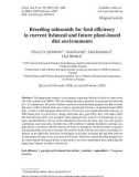 Báo cáo sinh học: Breeding salmonids for feed eﬃciency in current ﬁshmeal and future plant-based diet environments