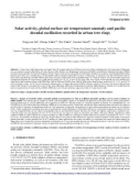 Báo cáo lâm nghiệp: Solar activity, global surface air temperature anomaly and paciﬁc decadal oscillation recorded in urban tree rings