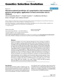 Báo cáo sinh học: Genome-assisted prediction of a quantitative trait measured in parents and progeny: application to food conversion rate in chickens