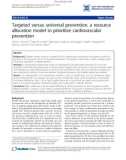 Báo cáo y học: Targeted versus universal prevention. a resource allocation model to prioritize cardiovascular preventio