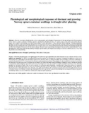 Báo cáo lâm nghiệp: Physiological and morphological responses of dormant and growing Norway spruce container seedlings to drought after planting