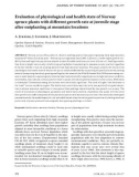 Báo cáo lâm nghiệp: Evaluation of physiological and health state of Norway spruce plants with diﬀerent growth rate at juvenile stage after outplanting at