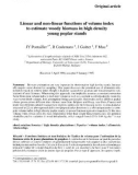 Báo cáo khoa học: Linear and non-linear functions of volume index to estimate woody biomass in high density young poplar stands