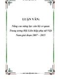 Đề tài nghiên cứu: Nâng cao năng lực cán bộ cơ quan Trung ương Hội Liên hiệp phụ nữ Việt Nam giai đoạn 2007 – 2015