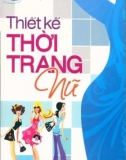 kỹ thuật cắt may - thiết kế thời trang nữ: phần 1