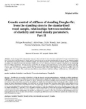 Báo cáo khoa học: Enetic control of stiffness of standing Douglas fir; from the standing stem to the standardised wood sample, relationships between modulus of elasticity and wood density parameters (Part II)