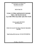 Tóm tắt luận văn thạc sĩ: Tăng cường kiểm soát nội bộ thu chi ngân sách tại trường đại học Quảng Nam