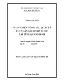 Tóm tắt luận văn Thạc sĩ Kinh tế: Hoàn thiện công tác quản lý chi ngân sách nhà nước tại tỉnh Quảng Bình