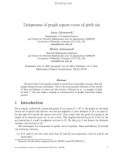 Báo cáo toán học: Uniqueness of graph square roots of girth six