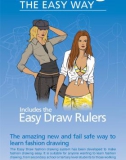 Fashion drawing the easy way