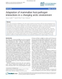 Báo cáo khoa học: Adaptation of mammalian host-pathogen interactions in a changing arctic environment