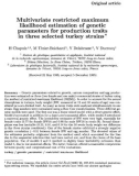 Báo cáo sinh học: Multivariate restricted maximum likelihood estimation of genetic parameters for production traits in three 