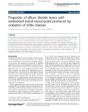 Báo cáo hóa học: Properties of silicon dioxide layers with embedded metal nanocrystals produced by oxidation of Si: Me mixture