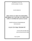 Luận văn thạc sĩ Kinh tế: Phân tích các nhân tố ảnh hưởng đến động lực làm việc của nhân viên tại Công ty Cổ phần du lịch An Giang