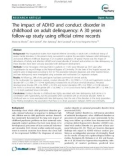 Báo cáo y học: The impact of ADHD and conduct disorder in childhood on adult delinquency: A 30 years follow-up study using official crime records