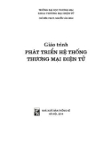 Giáo trình Phát triển hệ thống thương mại điện tử: Phần 1