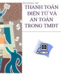 Bài giảng Thương mại điện tử (Electronic Commerce) - Chương 4: Thanh toán điện tử và an toàn trong thương mại điện tử