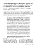 Báo cáo khoa học: Neither Hippurate-negative Brachyspira pilosicoli nor Brachyspira pilosicoli Type Strain Caused Diarrhoea in Early-weaned Pigs by Experimental Infection