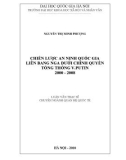 Luận văn Thạc sĩ Quan hệ quốc tế: Chiến lược an ninh quốc gia Liên Bang Nga dưới chính quyền Tổng Thống V.Putin 2000 – 2008