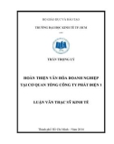 Luận văn Thạc sĩ Kinh tế: Hoàn thiện văn hóa doanh nghiệp tại Cơ quan Tổng công ty Phát điện 1