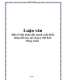 Luận văn: Một số biện pháp đẩy mạnh xuất khẩu hàng dệt may tại công ty Dệt Kim Đông Xuân '