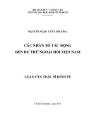 Luận văn Thạc sĩ Kinh tế: Các nhân tố tác động đến dự trữ ngoại hối Việt Nam