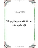 LUẬN VĂN: Về quyền giám sát tối cao của quốc hội