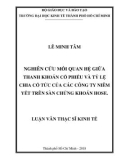 Luận văn Thạc sĩ Kinh tế: Nghiên cứu mối quan hệ giữa thanh khoản cổ phiếu và tỷ lệ chia cổ tức của các công ty niêm yết trên sàn chứng khoán Hose