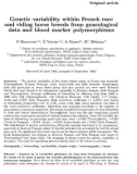 Báo cáo sinh học: Genetic variability within French race and riding horse breeds from genealogical data and blood marker polymorphisms