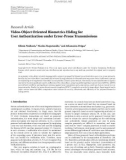 Báo cáo hóa học: Research Article Video-Object Oriented Biometrics Hiding for User Authentication under Error-Prone Transmissions