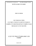 Luận văn Thạc sĩ Khoa học Lâm nghiệp: Xác định đặc điểm cấu trúc cơ bản của một số ô định vị nghiên cứu sinh thái rừng tự nhiên ở Nam Trung Bộ và Tây Nguyên