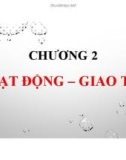 Bài giảng Tâm lý học đại cương: Chương 2 - ThS. Ngô Khánh Tường