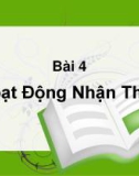 Bài giảng Tâm lý học: Bài 4 - ThS. Hoàng Minh Phú