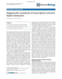 Báo cáo y học: Mapping the complexity of transcription control in higher eukaryotes