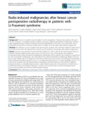 Báo cáo khoa học: Radio-induced malignancies after breast cancer postoperative radiotherapy in patients with Li-Fraumeni syndrome