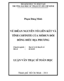 Luận văn Thạc sĩ Toán học: Về iđêan nguyên tố liên kết và tính confinite của môđun đối đồng điệu địa phương