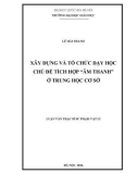 Luận văn Thạc sĩ Sư phạm: Xây dựng và tổ chức dạy học chủ đề tích hợp 'Âm thanh' ở trung học cơ sở