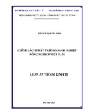 Luận án Tiến sĩ Kinh tế: Chính sách phát triển doanh nghiệp nông nghiệp Việt Nam