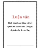 Luận văn: Tình hình hoạt động và kết quả kinh doanh của Công ty cổ phần địa ốc An Huy