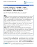 Báo cáo y học: Effect of exogenous circulating anti-bPL antibodies on bovine placental lactogen measurements in foetal samples