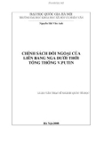 Luận văn Thạc sĩ Quốc tế học: Chính sách đối ngoại của Liên Bang Nga dưới thời tổng thống V.Putin