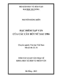 Tóm tăt Luận văn Thạc sỹ Khoa học xã hội và nhân văn: Đặc điểm tạp văn của các cây bút nữ sau 1986