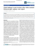 Báo cáo y học: Chyle leakage in port incision after video-assisted thoracoscopic surgery: case repor